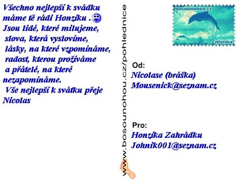 Autor: Nicolas
Název: pro Honzíka od Nikiho